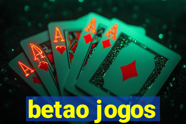 betao jogos